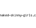 naked-skinny-girls.com