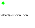 nakedgfsporn.com