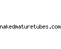 nakedmaturetubes.com