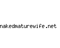 nakedmaturewife.net