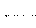 onlyamateursteens.com