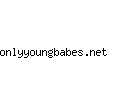 onlyyoungbabes.net