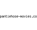pantiehose-movies.com