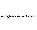 pantyhoseselection.com