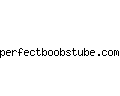 perfectboobstube.com