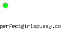 perfectgirlspussy.com