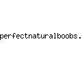 perfectnaturalboobs.com