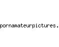 pornamateurpictures.com