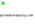 pornmaturepussy.com