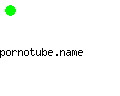 pornotube.name