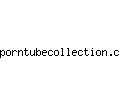 porntubecollection.com