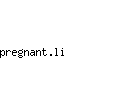 pregnant.li