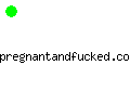 pregnantandfucked.com