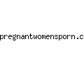 pregnantwomensporn.com