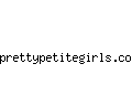 prettypetitegirls.com
