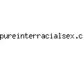 pureinterracialsex.com