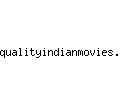 qualityindianmovies.com