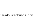 rawofficethumbs.com