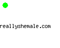 reallyshemale.com