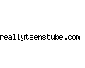 reallyteenstube.com