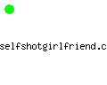 selfshotgirlfriend.com