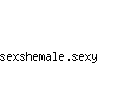sexshemale.sexy