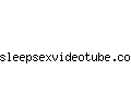 sleepsexvideotube.com
