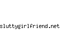 sluttygirlfriend.net