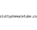 sluttyshemaletube.com