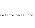 smutinterracial.com