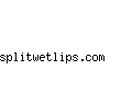 splitwetlips.com