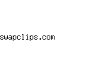 swapclips.com