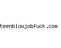 teenblowjobfuck.com