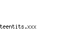 teentits.xxx