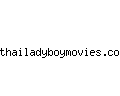 thailadyboymovies.com