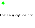 thailadyboytube.com