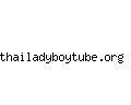 thailadyboytube.org