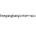 thegangbanginterracial.com
