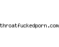 throatfuckedporn.com
