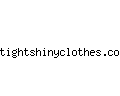 tightshinyclothes.com