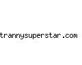 trannysuperstar.com