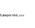 tubepornhd.xxx