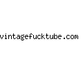 vintagefucktube.com