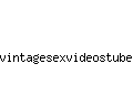 vintagesexvideostube.com