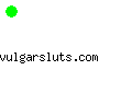 vulgarsluts.com