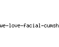 we-love-facial-cumshot.com