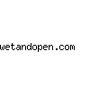 wetandopen.com