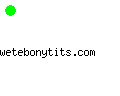 wetebonytits.com