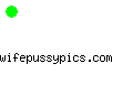 wifepussypics.com