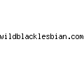 wildblacklesbian.com